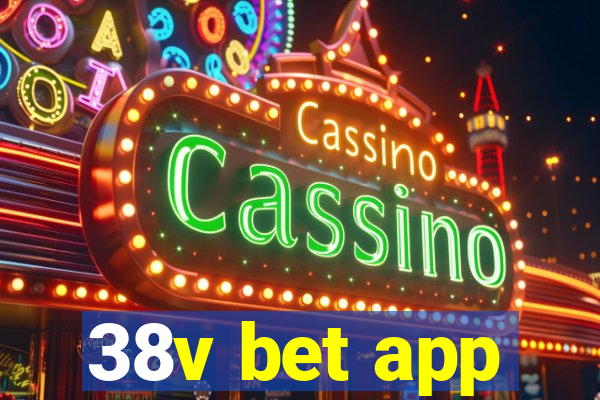 38v bet app